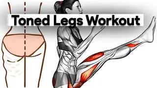 Toned Legs Workout (Exercise Without Equipment)