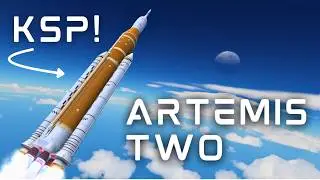 I Recreated The Artemis II Mission in KSP!