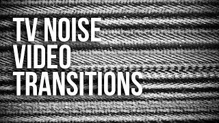 TV Noise Video Transitions Pack (6 Footage)
