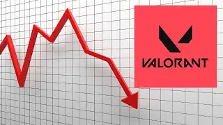 Why Valorant is Dying