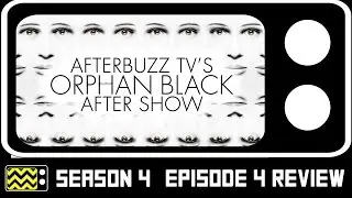 Orphan Black Season 4 Episode 4 Review & After Show | AfterBuzz TV