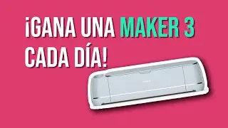 ¡Gana una Maker 3 cada día!
