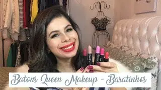 Resenha: Batons Queen Makeup ( Série Baratinhos 👏🏻)