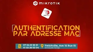 MikroTik Authentification par Adresse MAC - MINDTECH