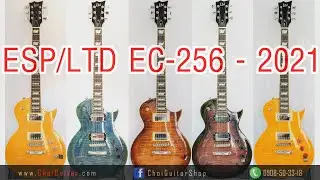 ESP/LTD EC-256 - 2021 - Đàn Guitar Điện | ChoiGuitar Shop