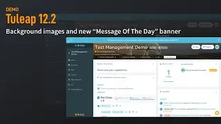 Tuleap 12.2 release - Background Images and Message Of The Day