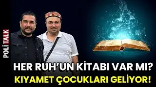 RUH'UN KİTABI ve KIYAMET ÇOCUKLARI | İsmail Ernur Yılmaz
