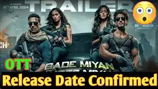 Bade Miyan Chote Miyan OTT Release Date | Bade Miyan Chote Miyan OTT Platform