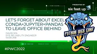 Tutorial: Let's Forget About Excel: Conda + Jupyter + Pandas to leave office behind by David Sol