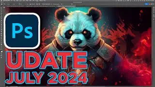 New Photoshop Features July 2024 Update