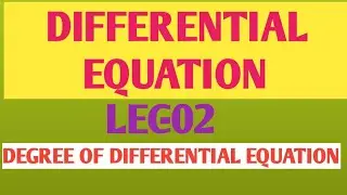Degree of differential equations