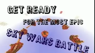 SkyWars / Epic Edit / GamesAreKey