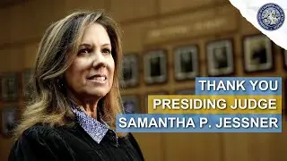 Honoring Presiding Judge Samantha P. Jessner