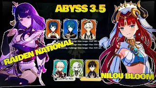 Spiral Abyss 3.5 - C0 Raiden National & C0 Nilou Bloom | Floor 12 9 Star | Genshin Impact