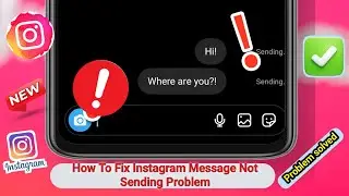 How To Fix Instagram Message Not Sending Problem || Instagram Message Sending Problem Today