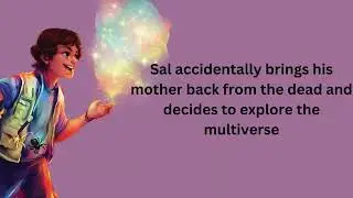 Sal and Gabi break the universe book trailer