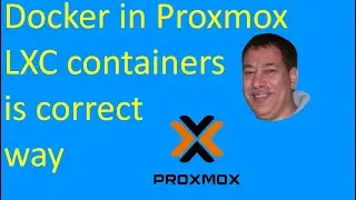 The correct way to install Docker in Proxmox using a unique feature LXC Containers