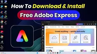 Adobe Exprees Ko Pc me kaise Dwonlaod karen | How to Download & Install Adobe Express in Windows 11