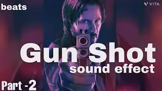 Gun shot sound effect | non copyright | free sound effect | part 2