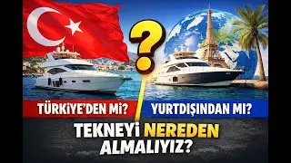 TÜRKİYE' DE TEKNE FİYATLARI ÇAKILDI MI?    