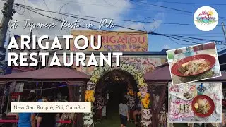 Arigatou Restaurant | New San Roque, Pili, Camarines Sur | #LibotCamSur