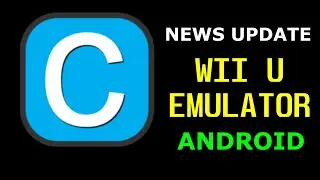NEWS UPDATE WII U EMULATOR ANDROID | CEMU ANDROID