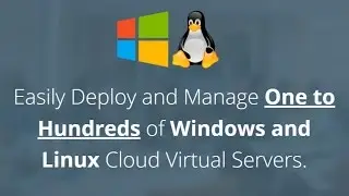 Deploy & Manage Virtual Servers with Ease