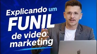 Explicando um Funil de Video Marketing - Aumente suas Vendas!