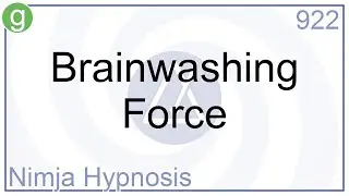 Brainwashing Force - Hypnosis