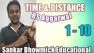 Time and Distance RS Aggarwal // 1- 10// #wbcs #psc #railway #maths
