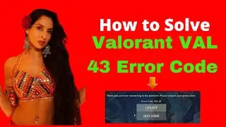 Valorant error code 43 in Hindi - complete fix 2021