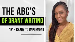 The ABC's of Grant Writing 