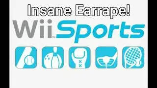 Wii Sports Theme Earrape