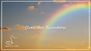 Over the rainbow｜Jazz & popular piano