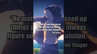 The greatest anime quotes of all time part 6 