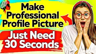 How To Make professional profile Picture Just Need 30 Seconds |  professional profile Picture Make