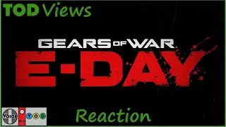 Gears of War: E-Day - Reaction from Xbox Games Showcase 2024 | TOD Views