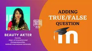 Adding True/False Questions in Moodle