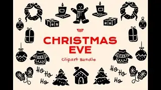 Christmas Eve Clipart Bundle Graphic Download