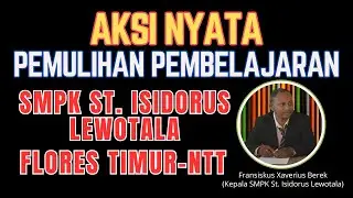 SMPK St. Isidorus Lewotala Gelar Aksi Nyata Pemulihan Pembelajaran!