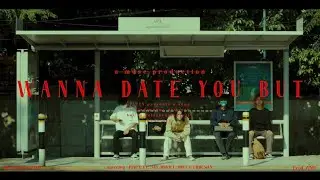 PINCX - wanna date you but (Prod. ZINO) OFFICIAL M/V