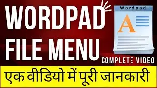 Wordpad file menu complete tutorial in hindi, Wordpad file menu video with English subtitles