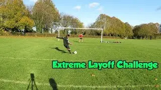 EXTREME LAYOFF CHALLENGE!