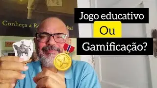 Você sabe a diferença entre gamificação e jogo educativo?