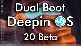 How to Dual Boot Deepin OS 20 Beta with Windows 10