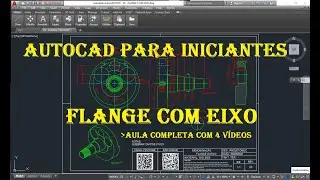 AUTOCAD - FLANGE COM EIXO PARTE 01