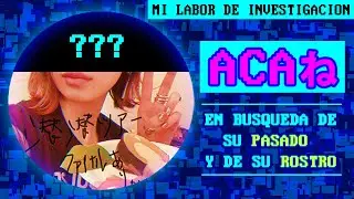 My investigation work - ACAね (In search of her past and her face) #zutomayo