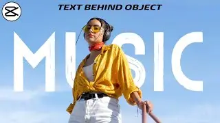 Text Behind Object || CapCut Editing Tutorial 🔥🔥🔥