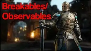 For Honor ALL OBSERVABLES/BREAKABLES (Knights Chapter) 1.3 THE BLACKSTONE LEGION