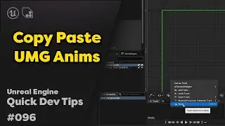 Quick Dev Tip #96 UE4 / UE5 - Copy Paste UMG Animations